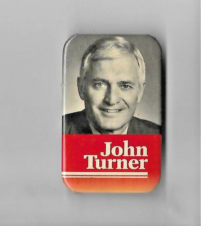 Liberal Party Of Canada W/ John Turner Picture Pin Badge
