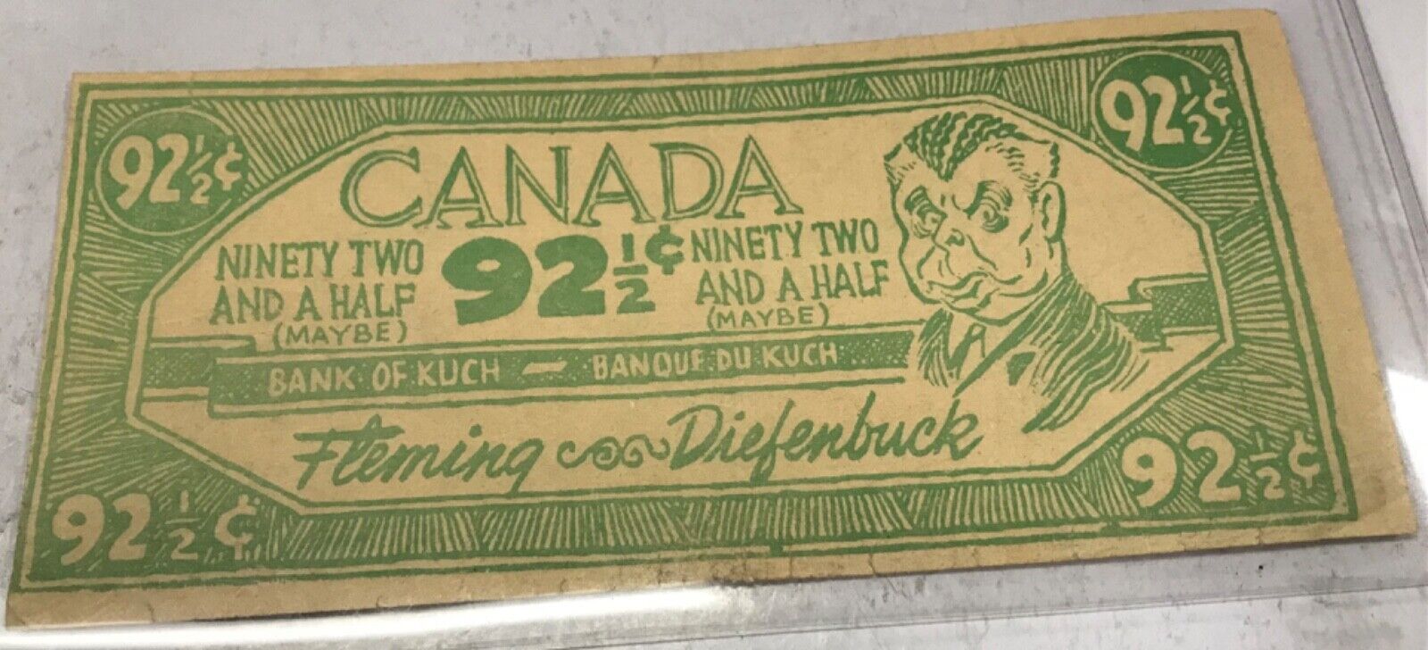 1962 Canada Diefenbuck 92-1/2c Diefendollar Bank Of Kuch Diefenbaker